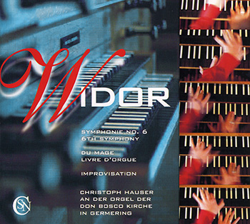 Christoph Hauser Organist. CD cover "Widor".